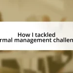 How I tackled thermal management challenges