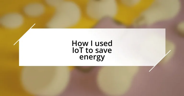 How I used IoT to save energy