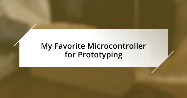 My Favorite Microcontroller for Prototyping