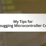 My Tips for Debugging Microcontroller Code