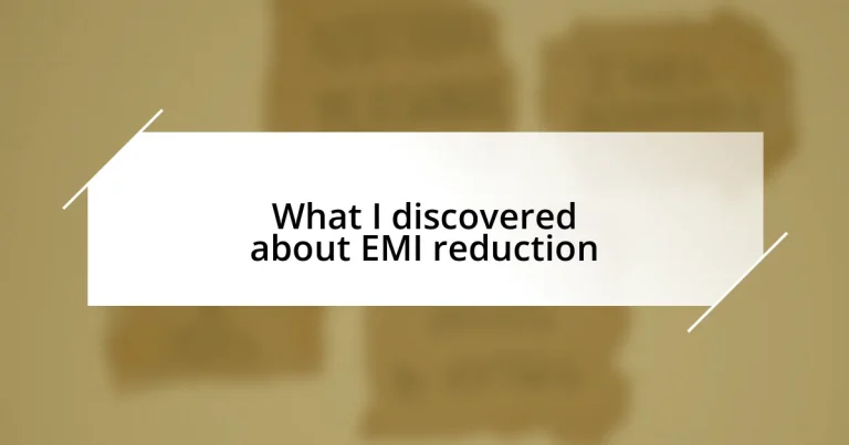 What I discovered about EMI reduction