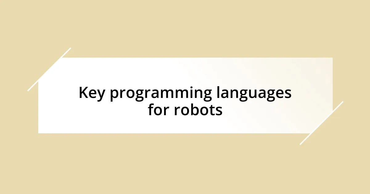 Key programming languages for robots